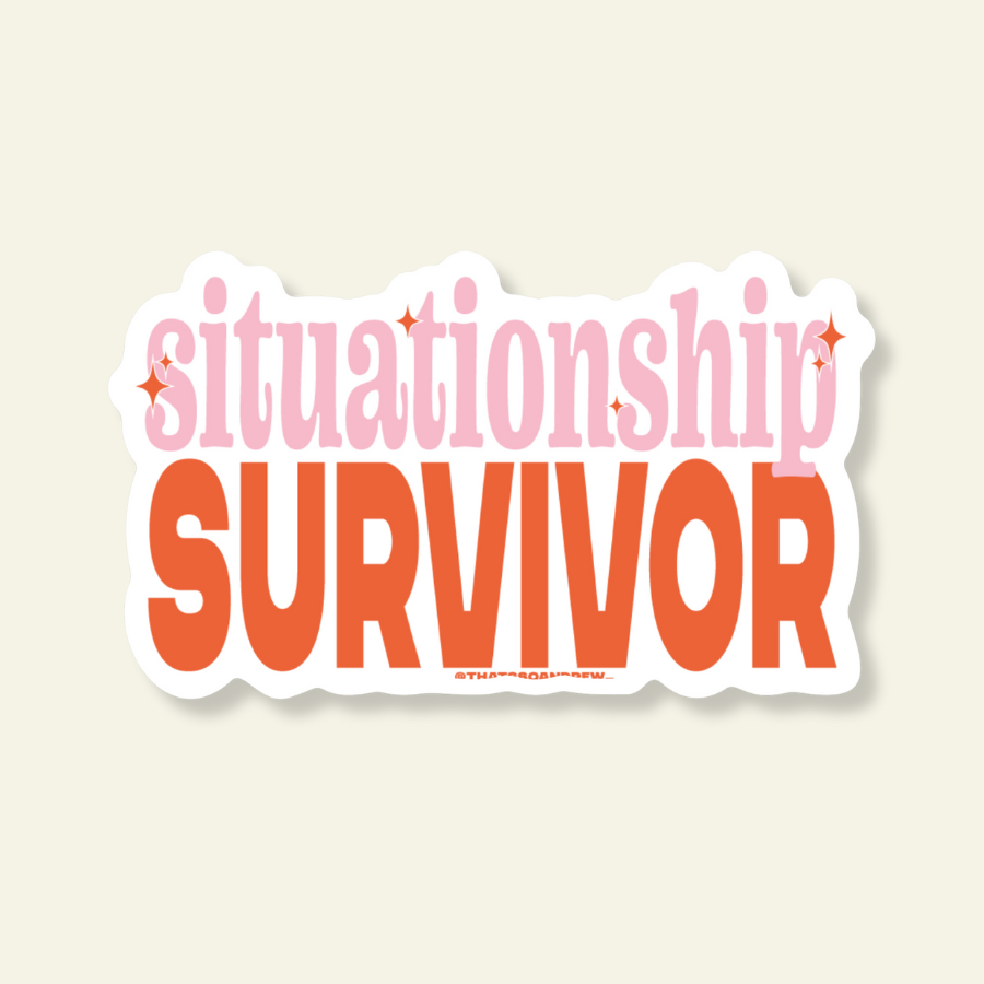 Situationship Survivor Vinyl Sticker
