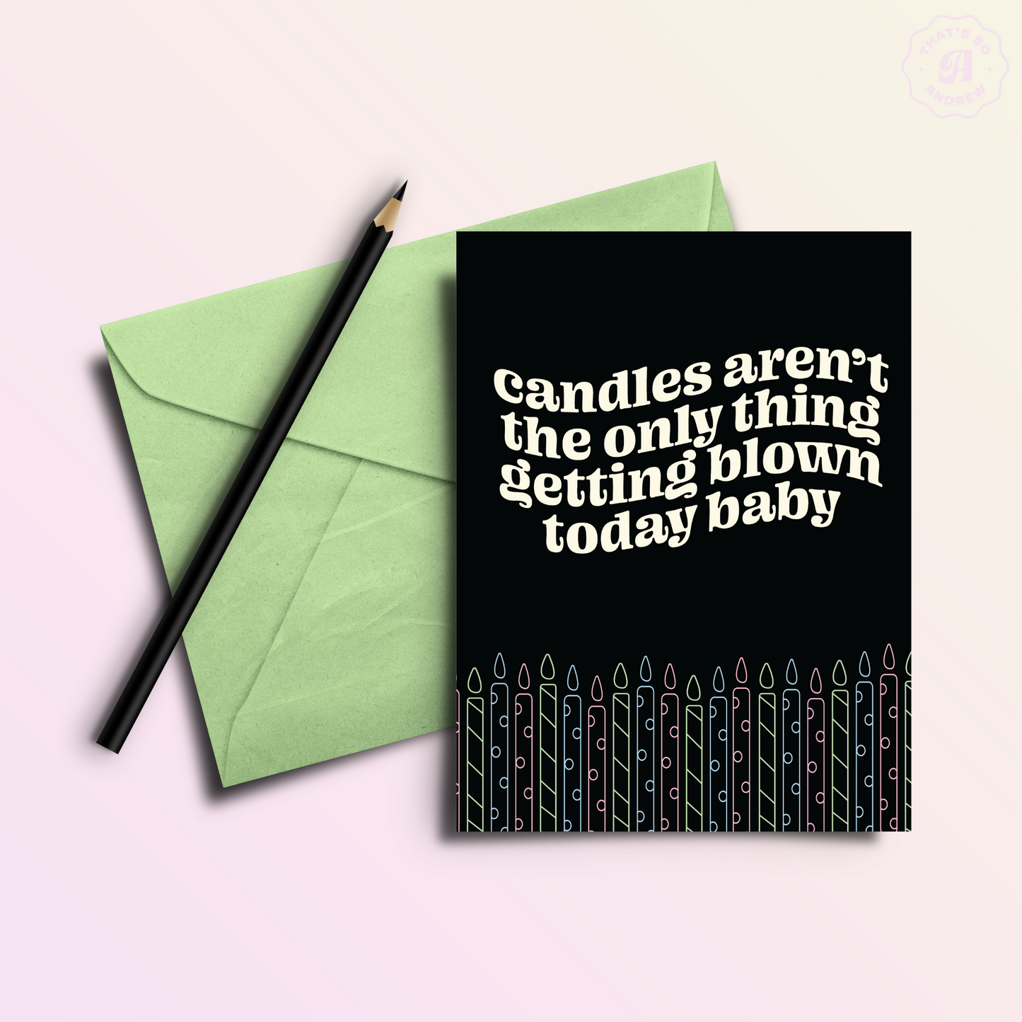 Getting Blown | Funny and Dirty Adult Greeting Card