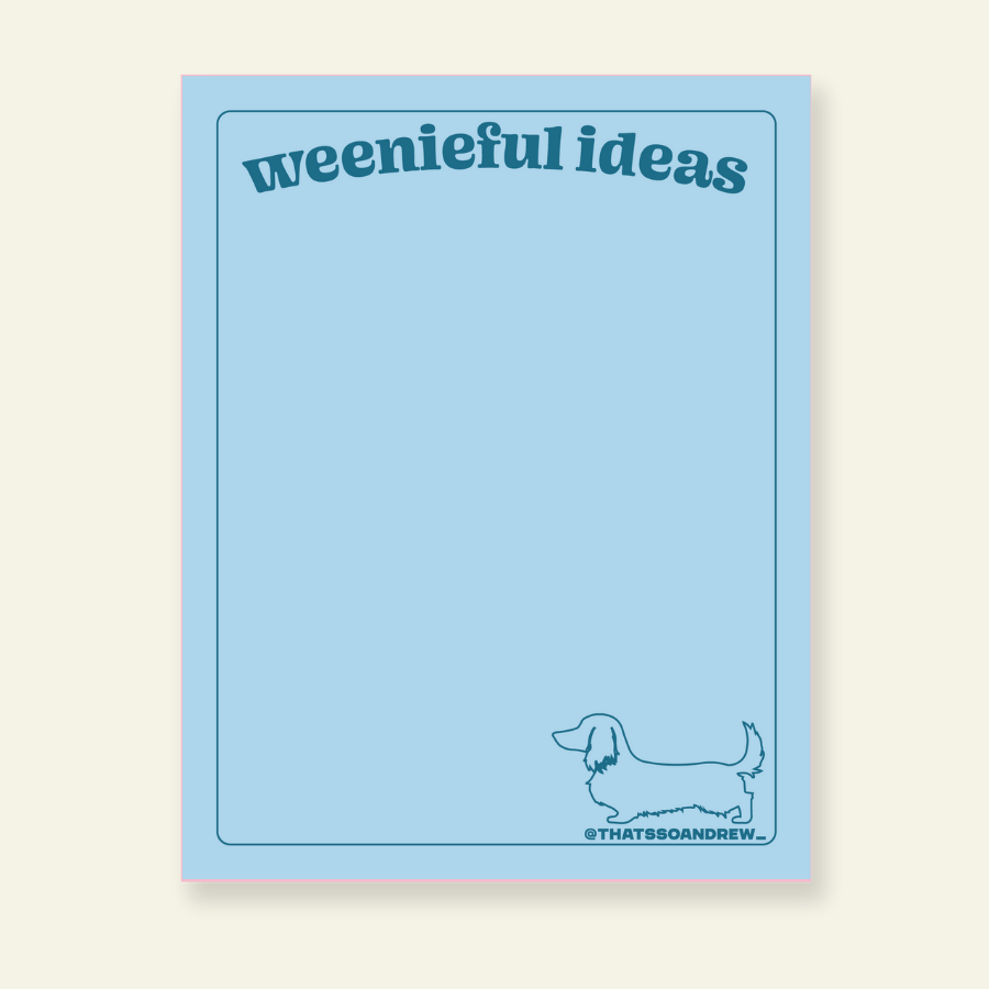 Weenieful Ideas - Dachshund Snarky & Colorful Notepad