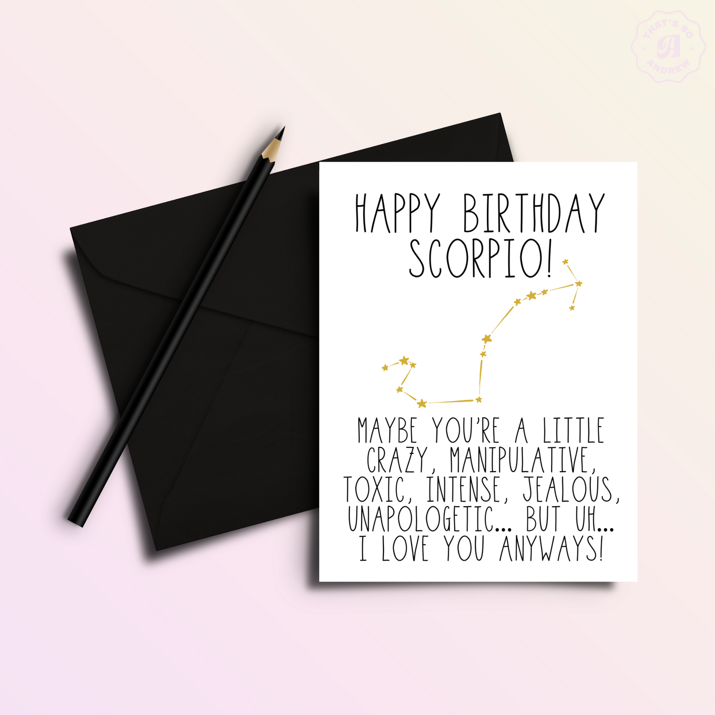 Snarky Scorpio Birthday Card