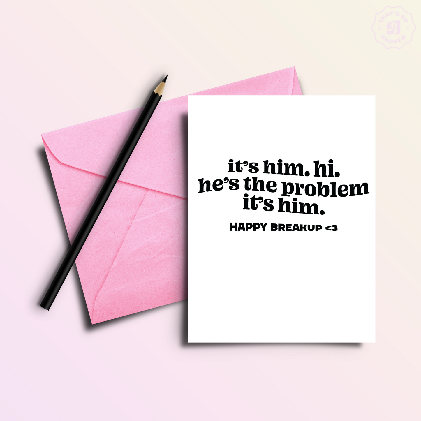 He's the Problem | Funny Divorce Breakup Greeting Card