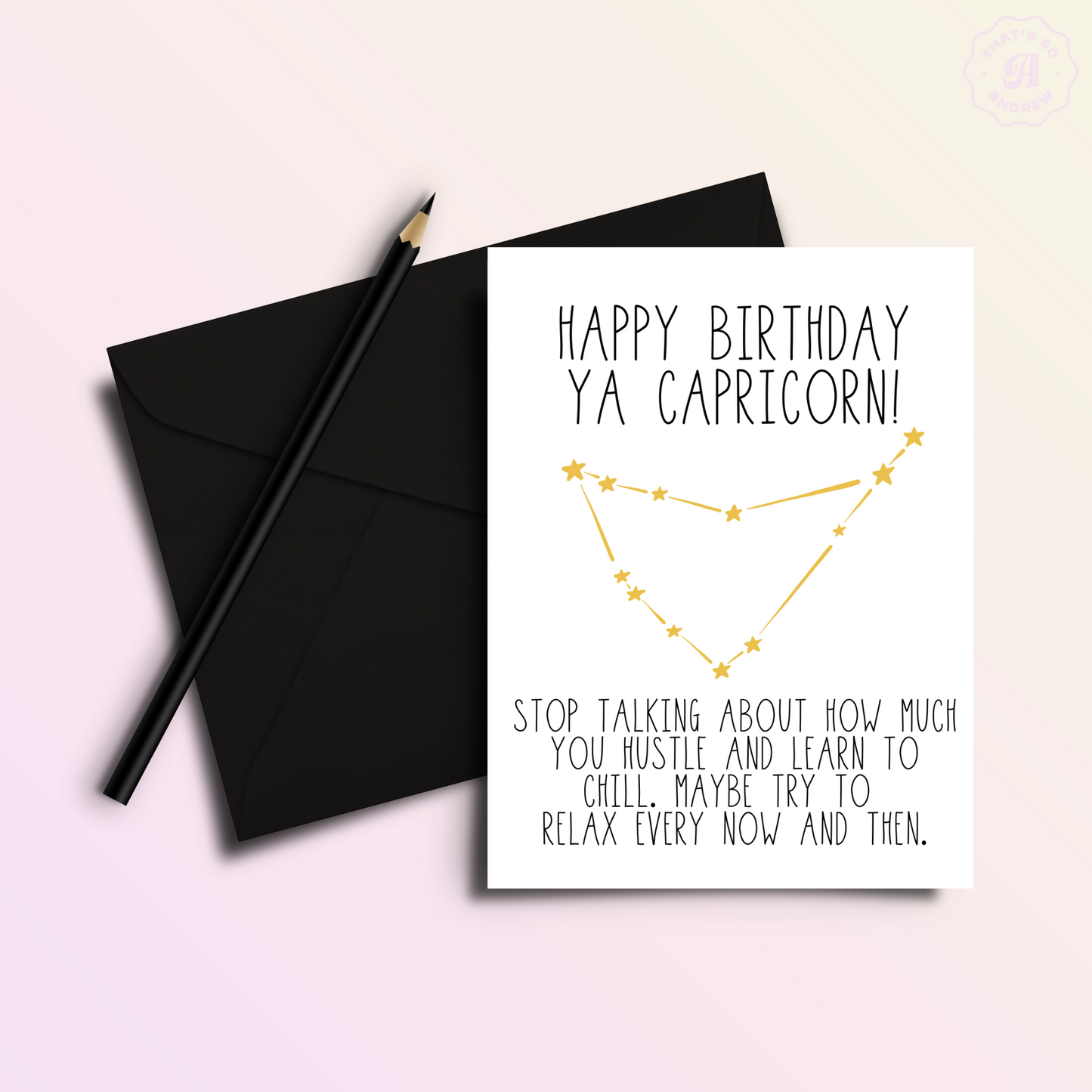 Snarky Capricorn Birthday Card
