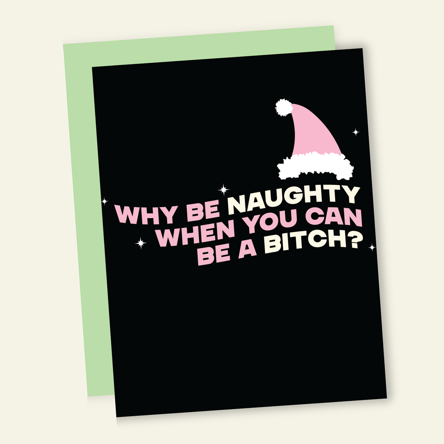 Why Be Naughty? | Funny Holiday & Christmas Greeting Card