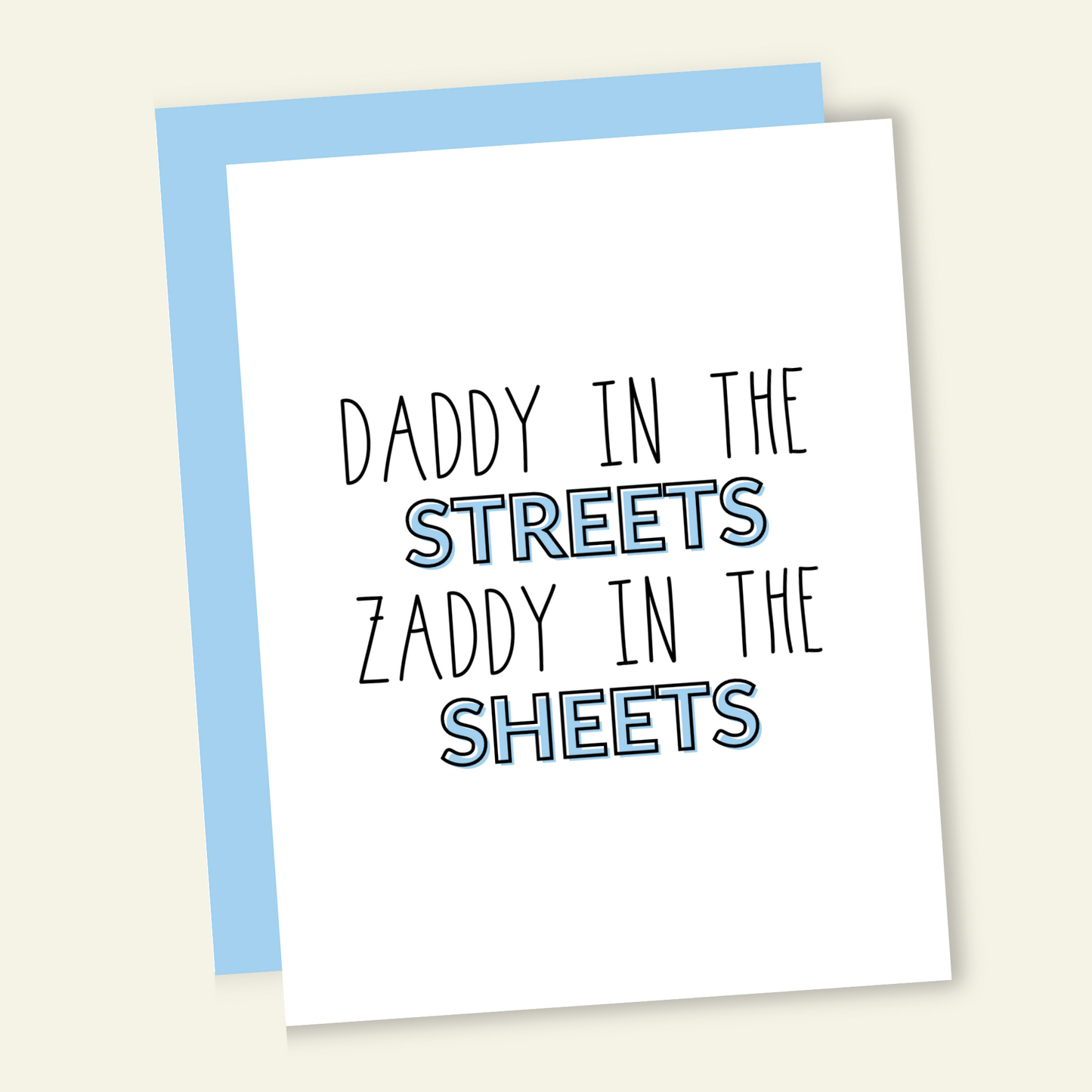 Daddy In Street Zaddy in Sheets | Father's Day Card