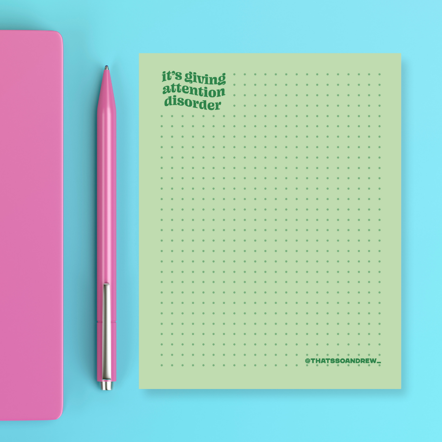 It's Giving Attention Disorder - Snarky & Colorful Notepad
