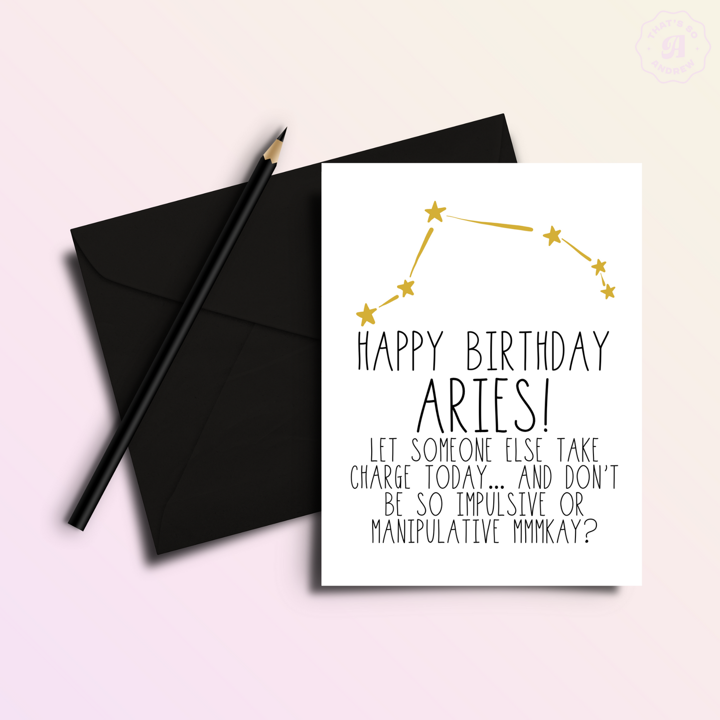 Snarky Aries Birthday Card