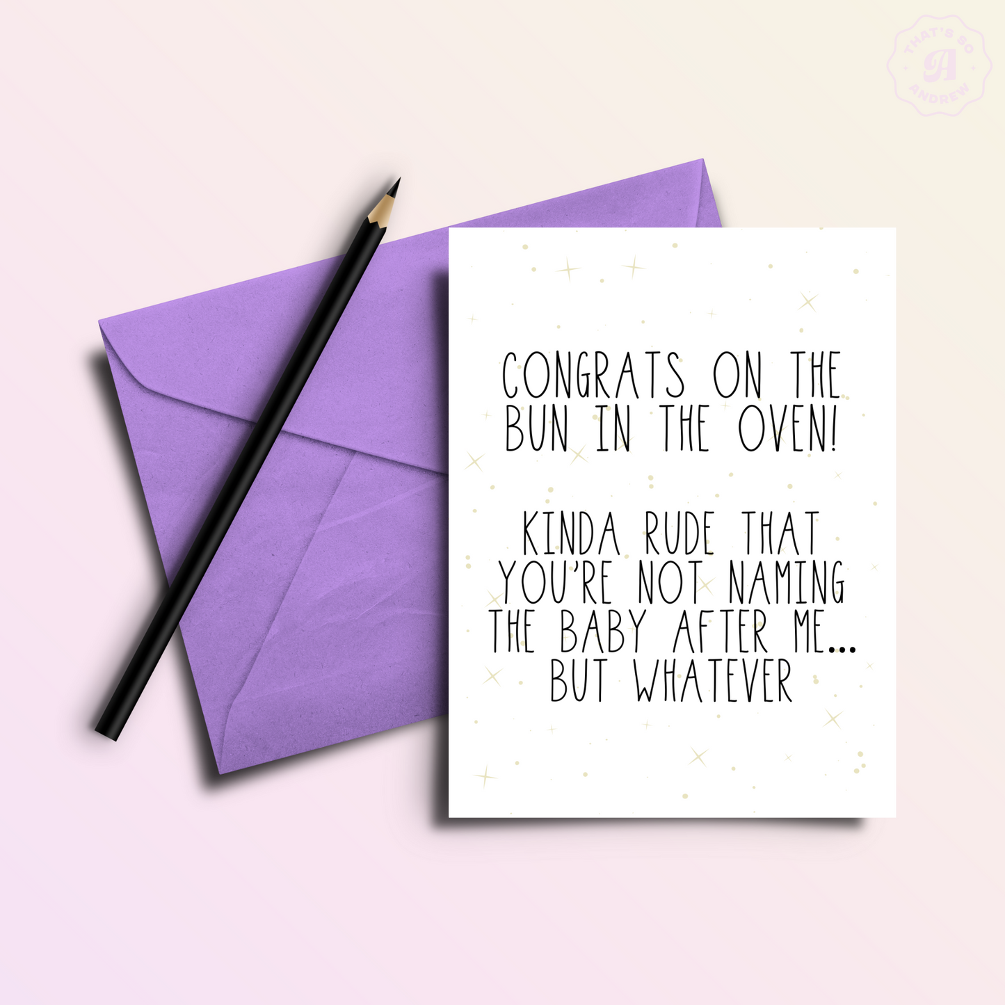 Congrat's on The Baby! Name it After Me Card