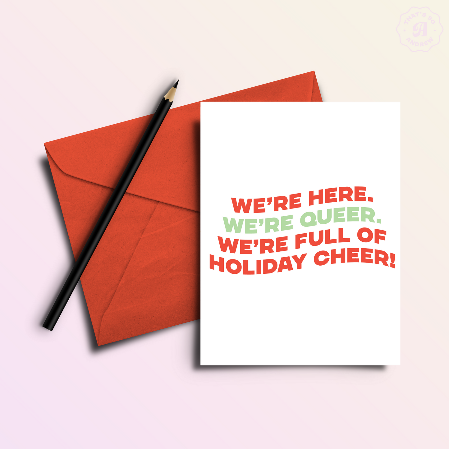 Queer Christmas Cheer | Funny Holiday & Christmas Greeting Card