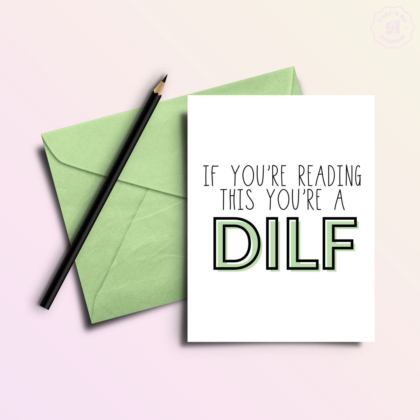 DILF | Father's Day Card