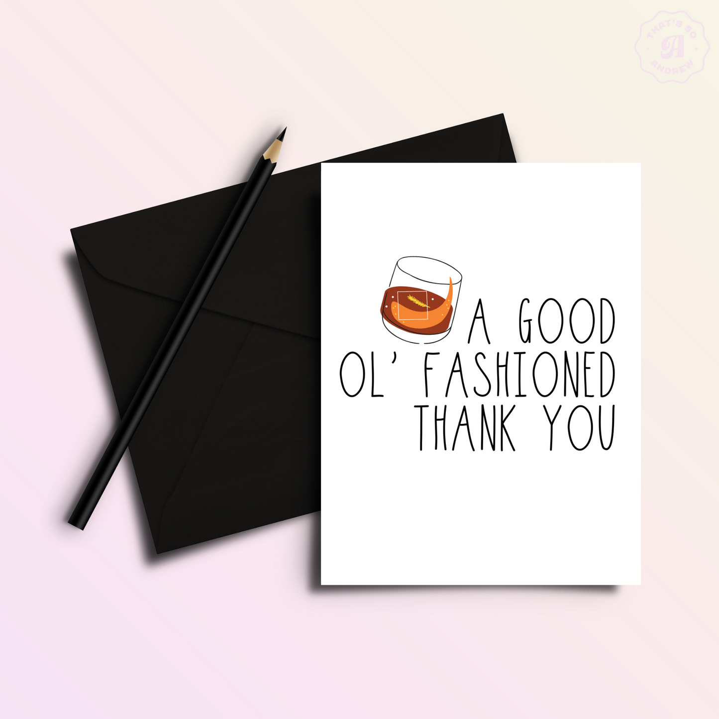 Old Fashion Thank You | Funny Thank You Card