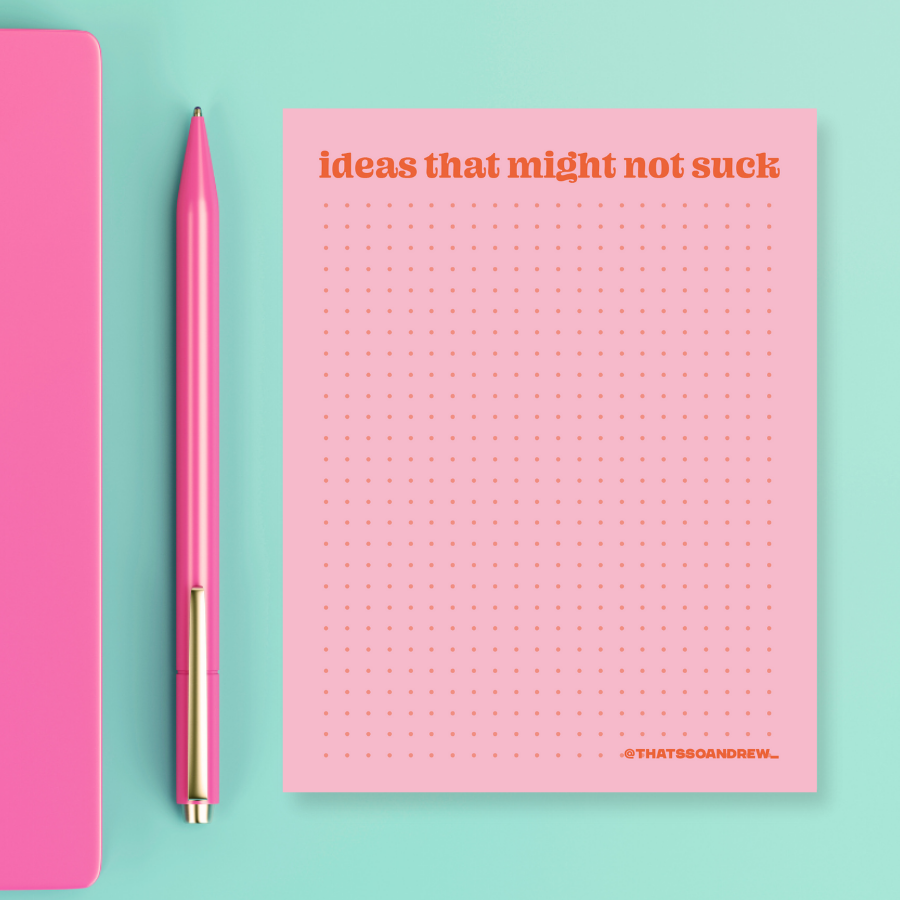 Ideas That Might Not Suck - Snarky & Colorful Notepad
