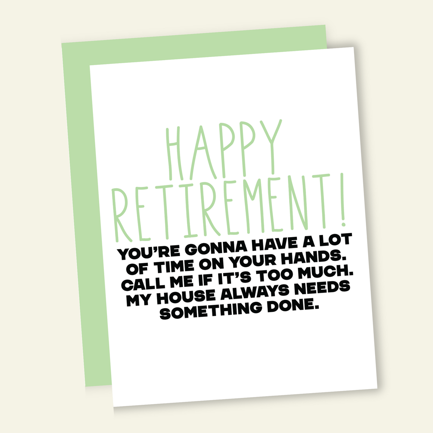 Call Me for Work | Funny Retirement Greeting Card