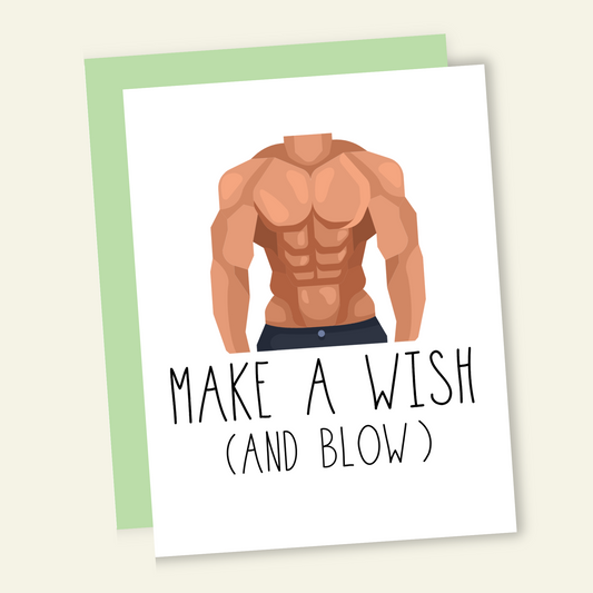 Make a Wish and Blow - Birthday Card