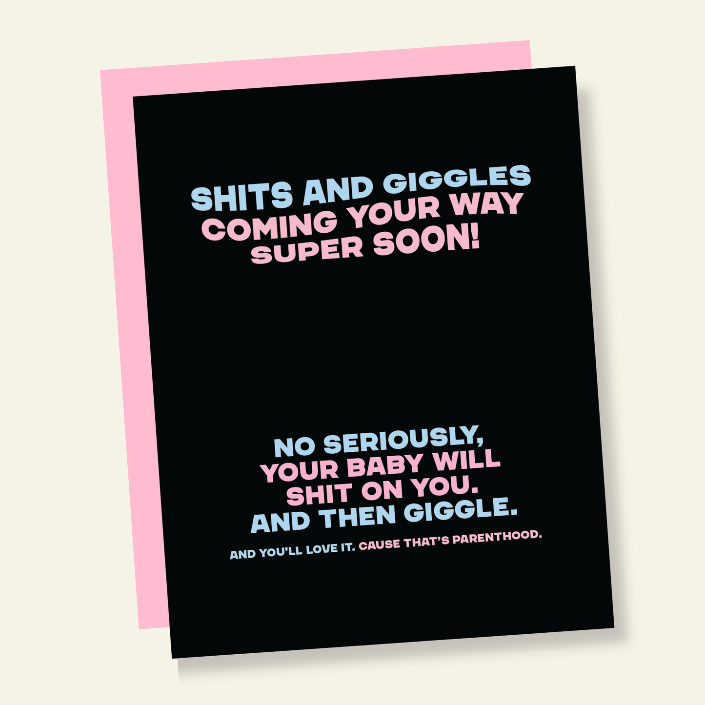 Shits & Giggles Soon (no seriously) Funny New Baby Card