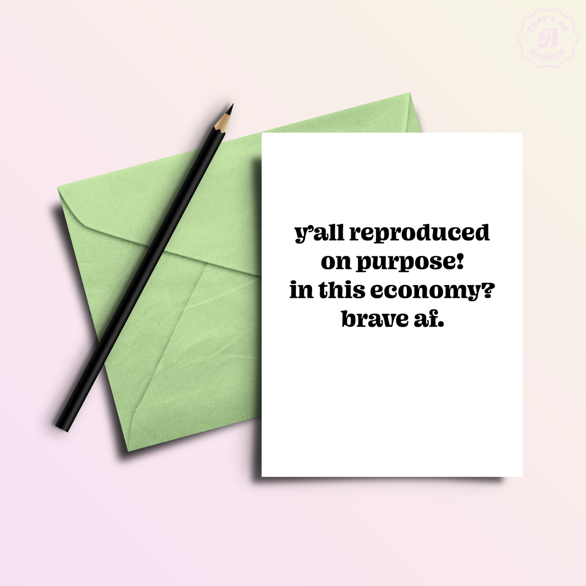 Reproduced in this Economy | Funny New Baby Greeting Card