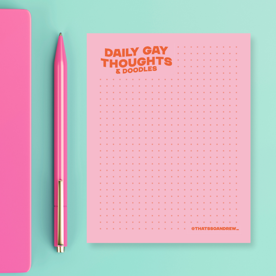 Daily GAY Thoughts - Snarky & Colorful Notepad