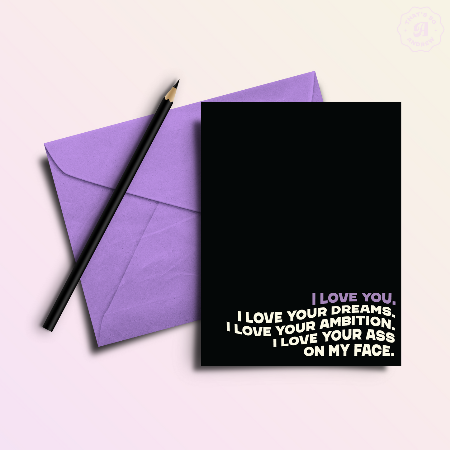 Sit on My Face | Funny and Dirty Adult Greeting Card