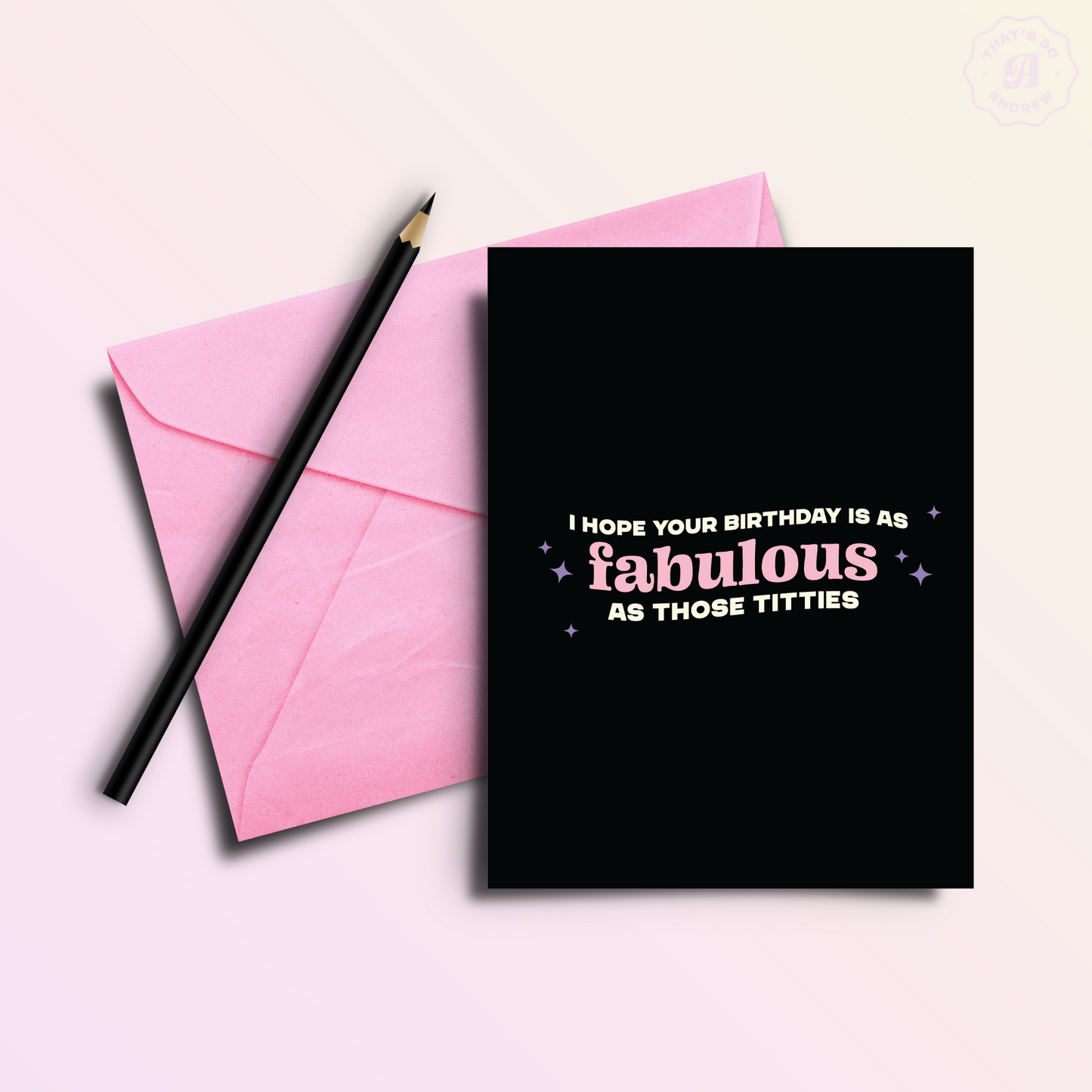 Fabulous Titties | Funny Birthday Greeting Card