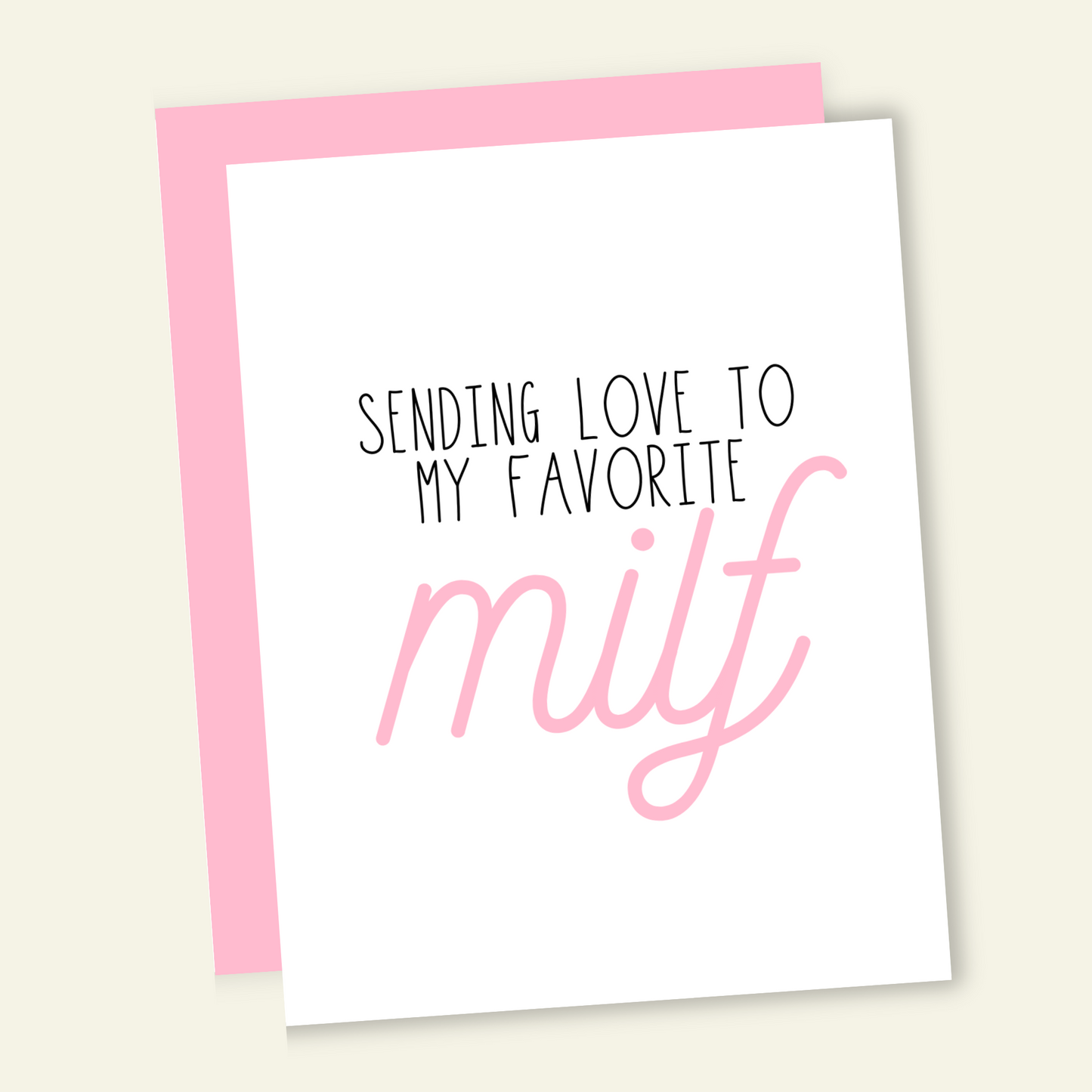 Happy Mother's Day to a MILF | Mother's Day Card