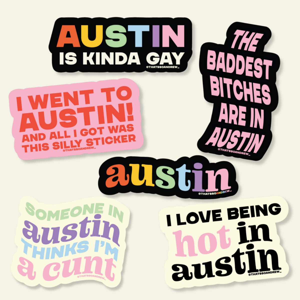 Went to Austin Got Silly Sticker Souvenir Sticker