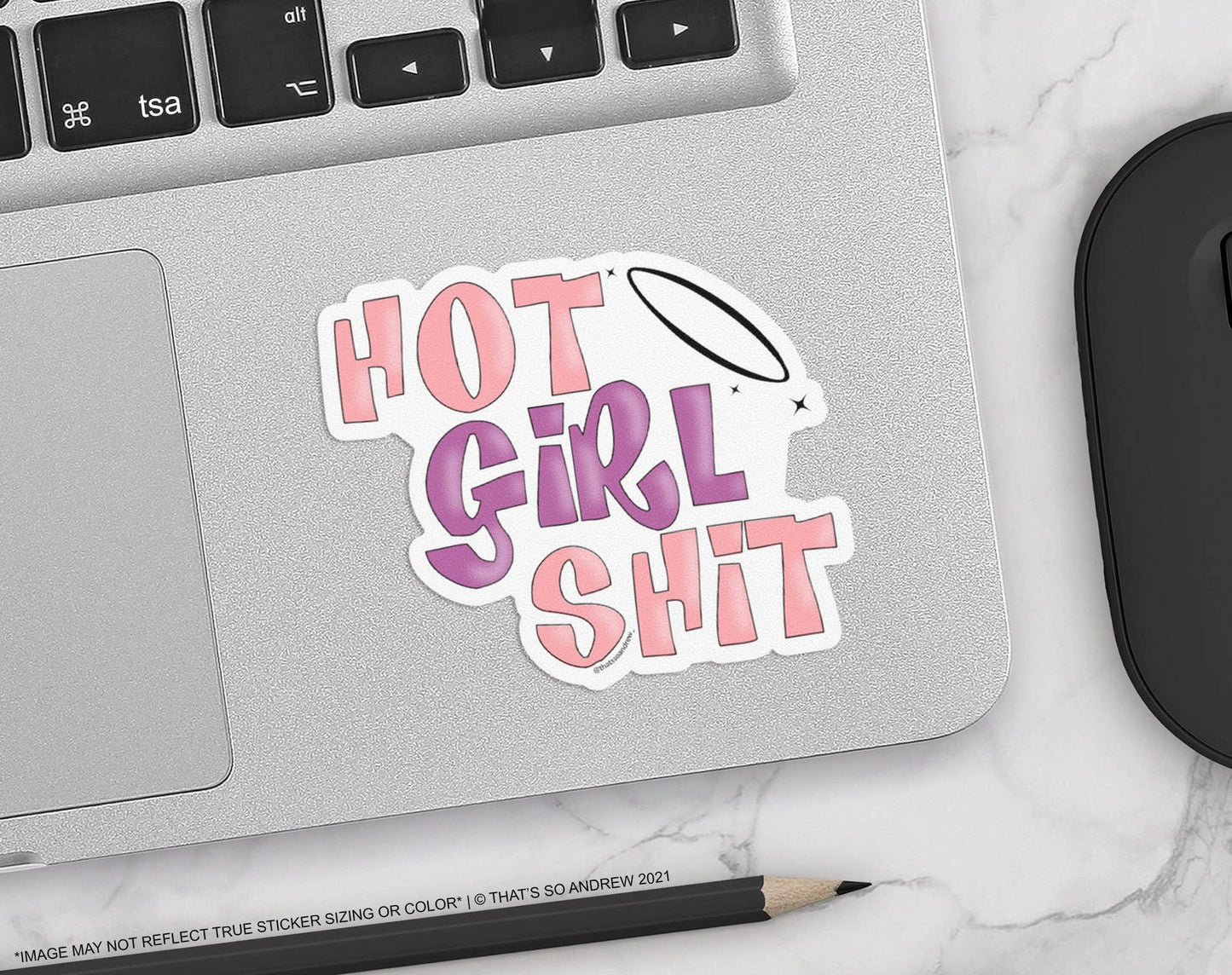 Hot Girl Shit Sticker