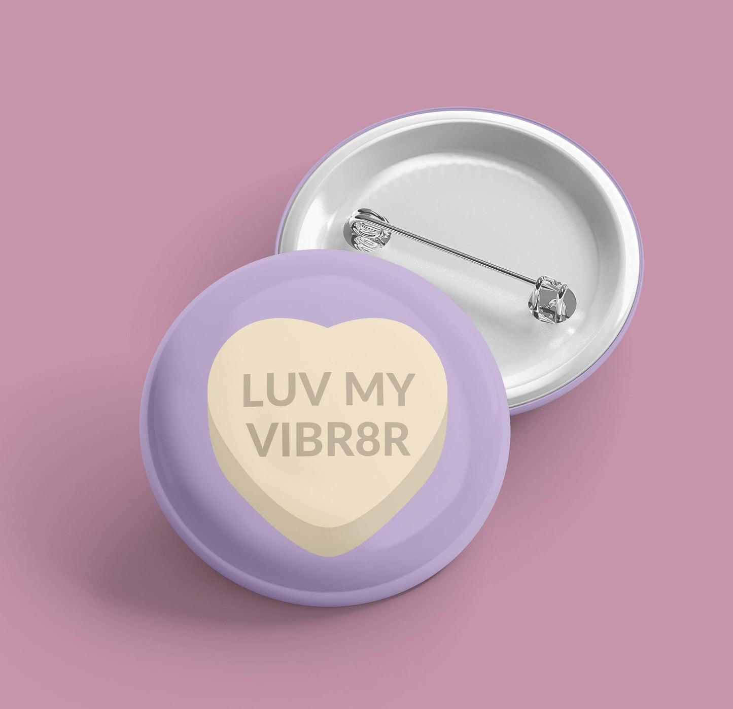I Love My Vibrator Conversation Heart | Pin Back Button
