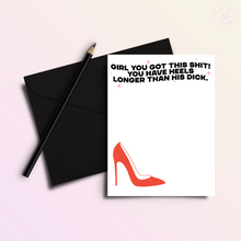 Load image into Gallery viewer, Long Heels Small Dick Funny Divorce Breakup Greeting Card
