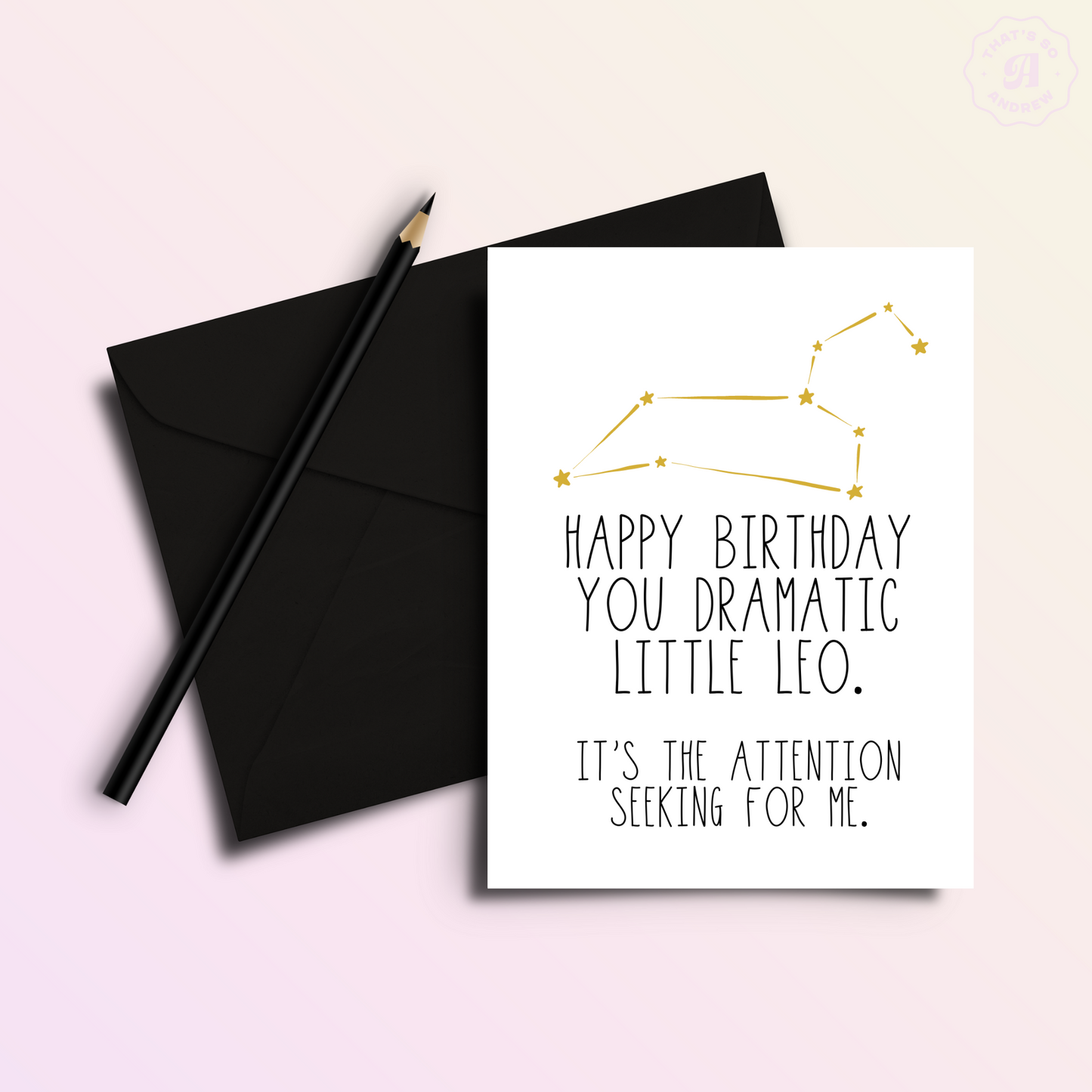 Snarky Leo Birthday Card
