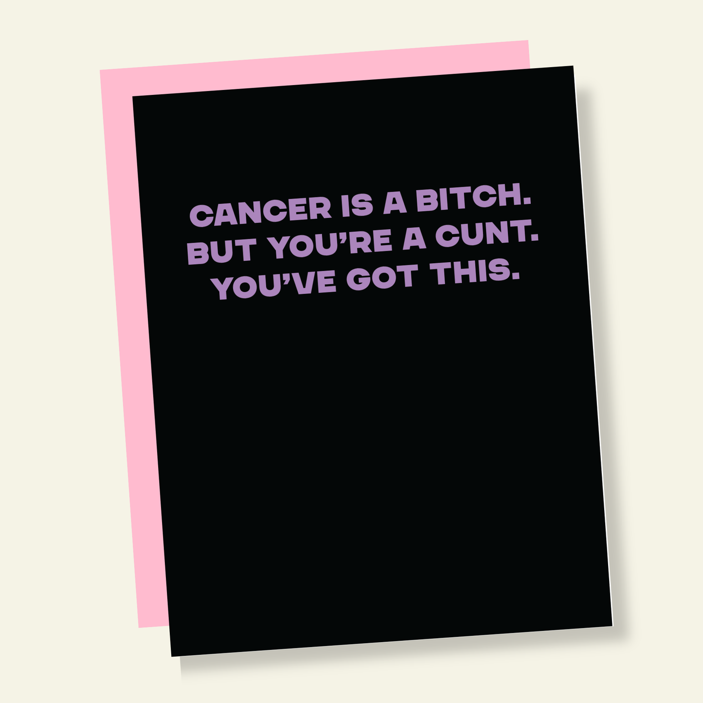 Cancer is a Bitch | Sassy Grief Greeting Card