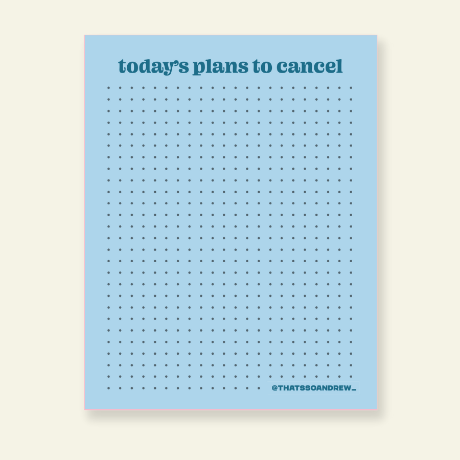 Today's Plans to Cancel - Snarky & Colorful Notepad