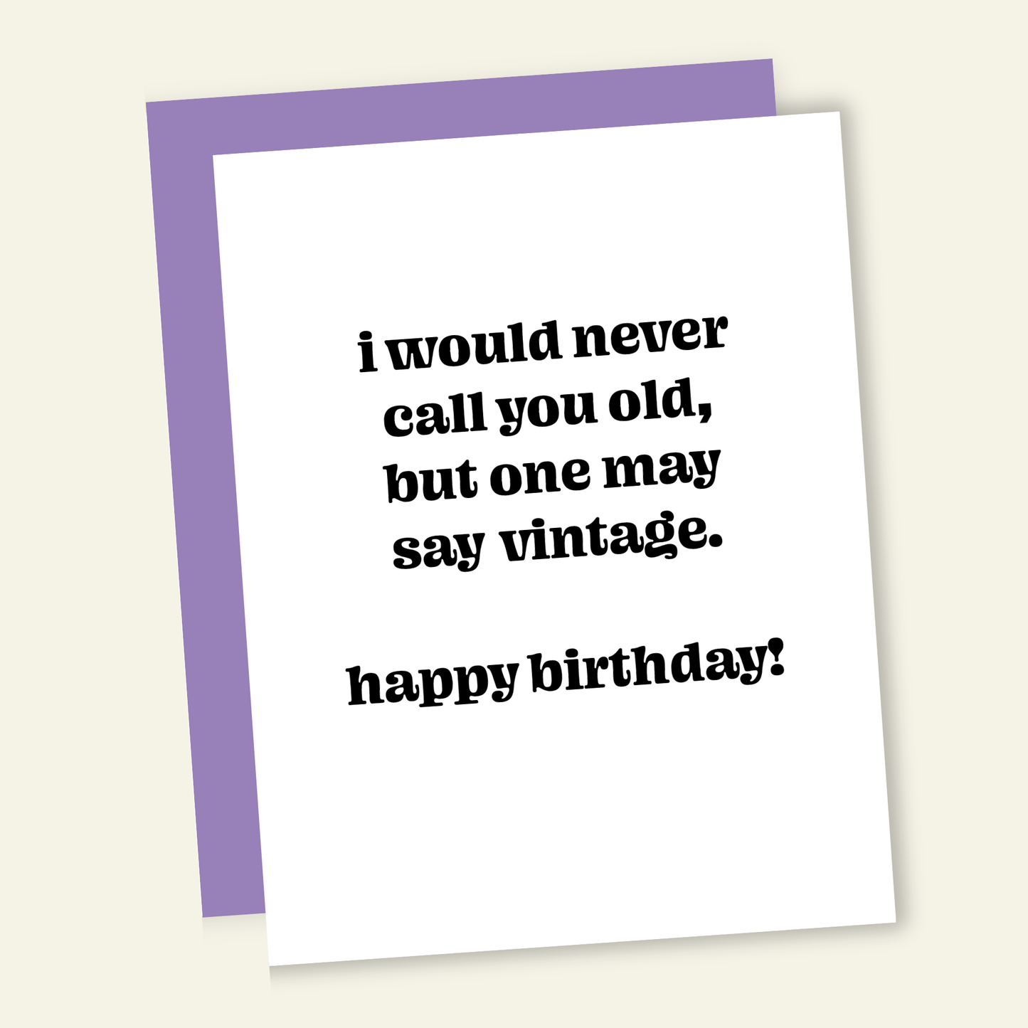 Not Old Just Vintage | Funny Birthday Greeting Card