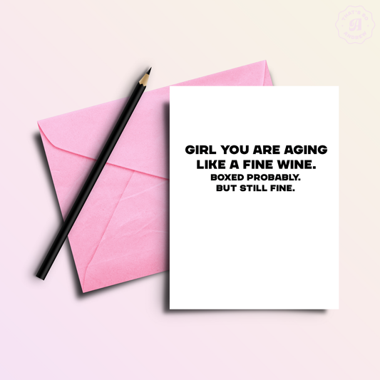 Aging Like Fine (boxed) Wine | Funny Birthday Greeting Card