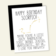 Load image into Gallery viewer, Snarky Scorpio Birthday Card
