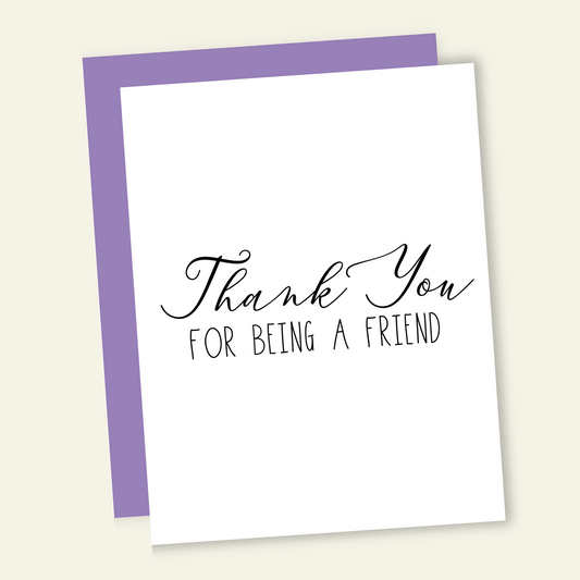 Thank You for Being a Friend | Thank You Card