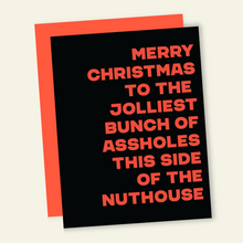 Load image into Gallery viewer, Jolliest Bunch of Assholes | Funny Holiday &amp; Christmas Greeting Card
