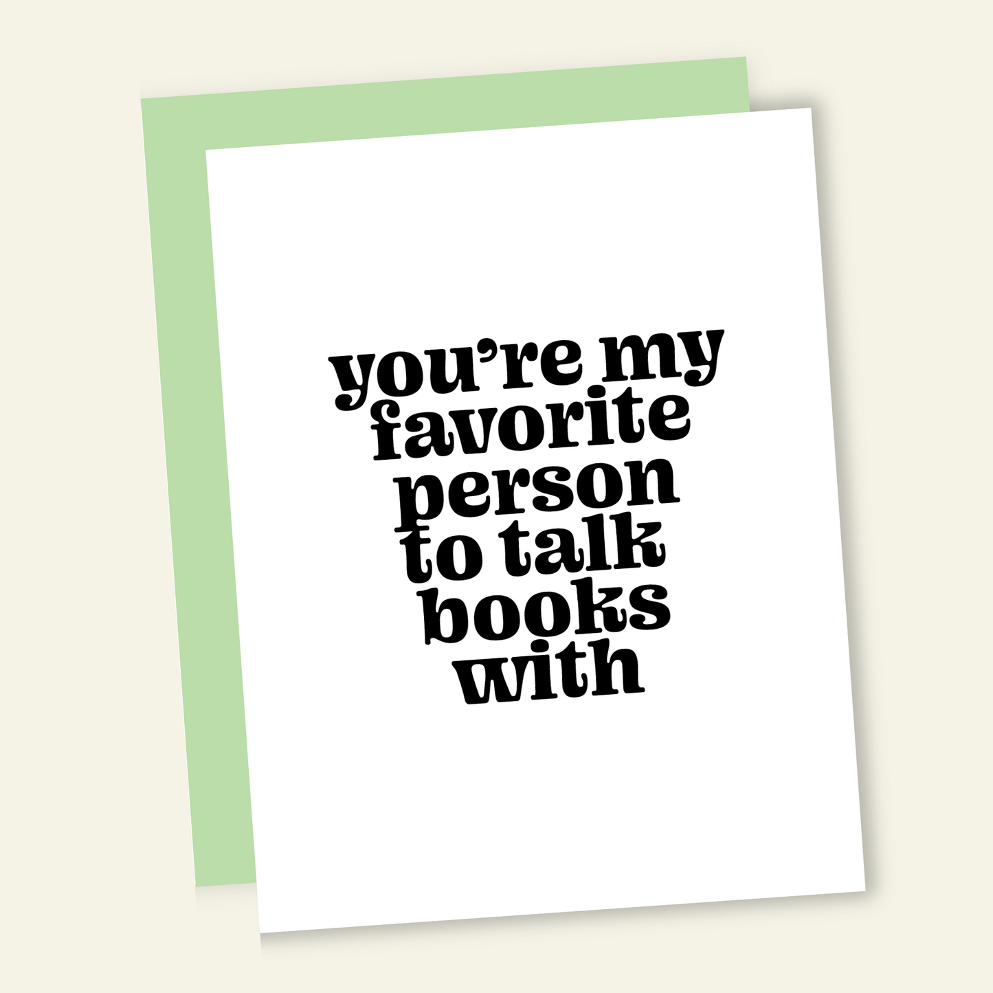 My Favorite to Talk Books With | Valentine's Love Card