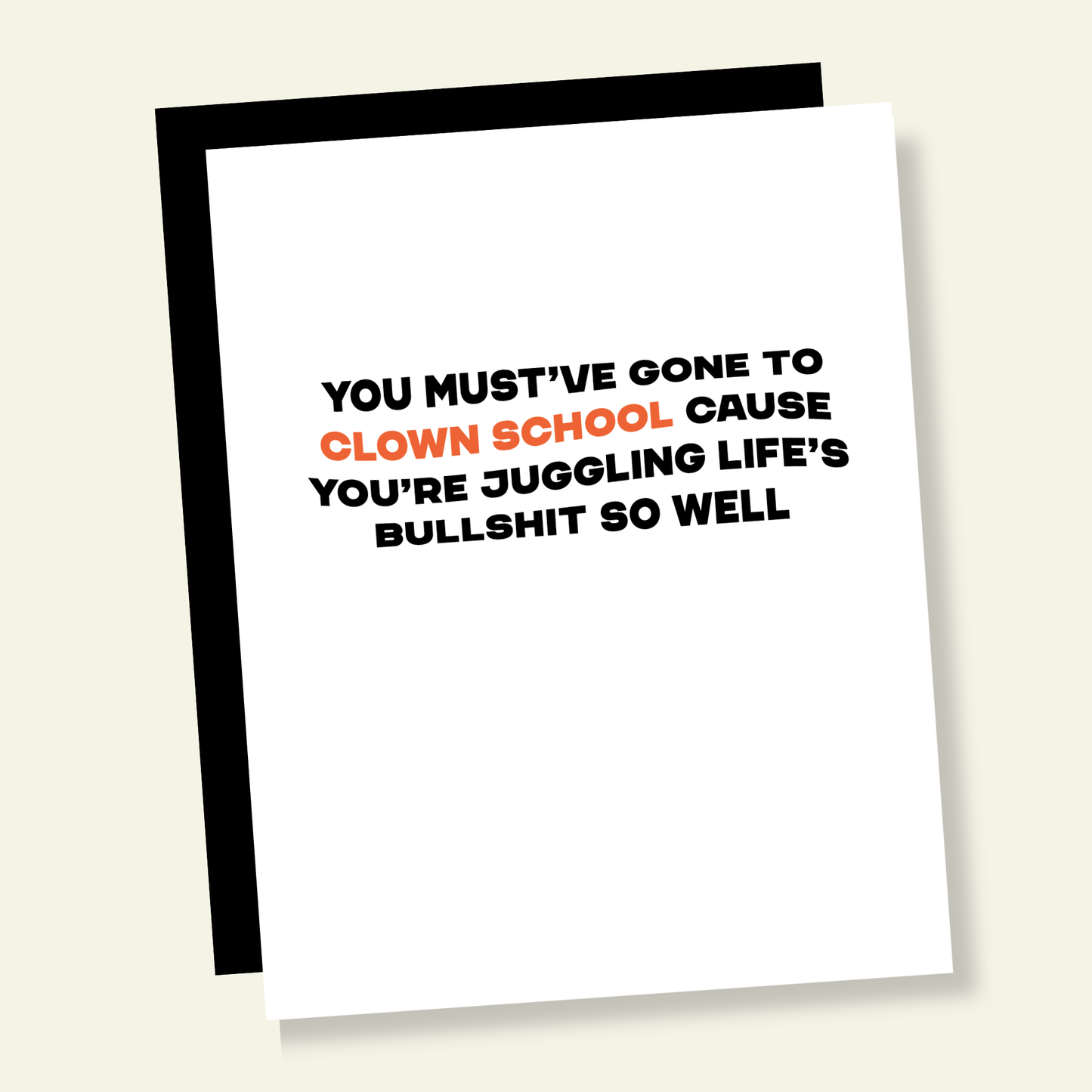 Juggling Life Well Funny Friendship Greeting Card