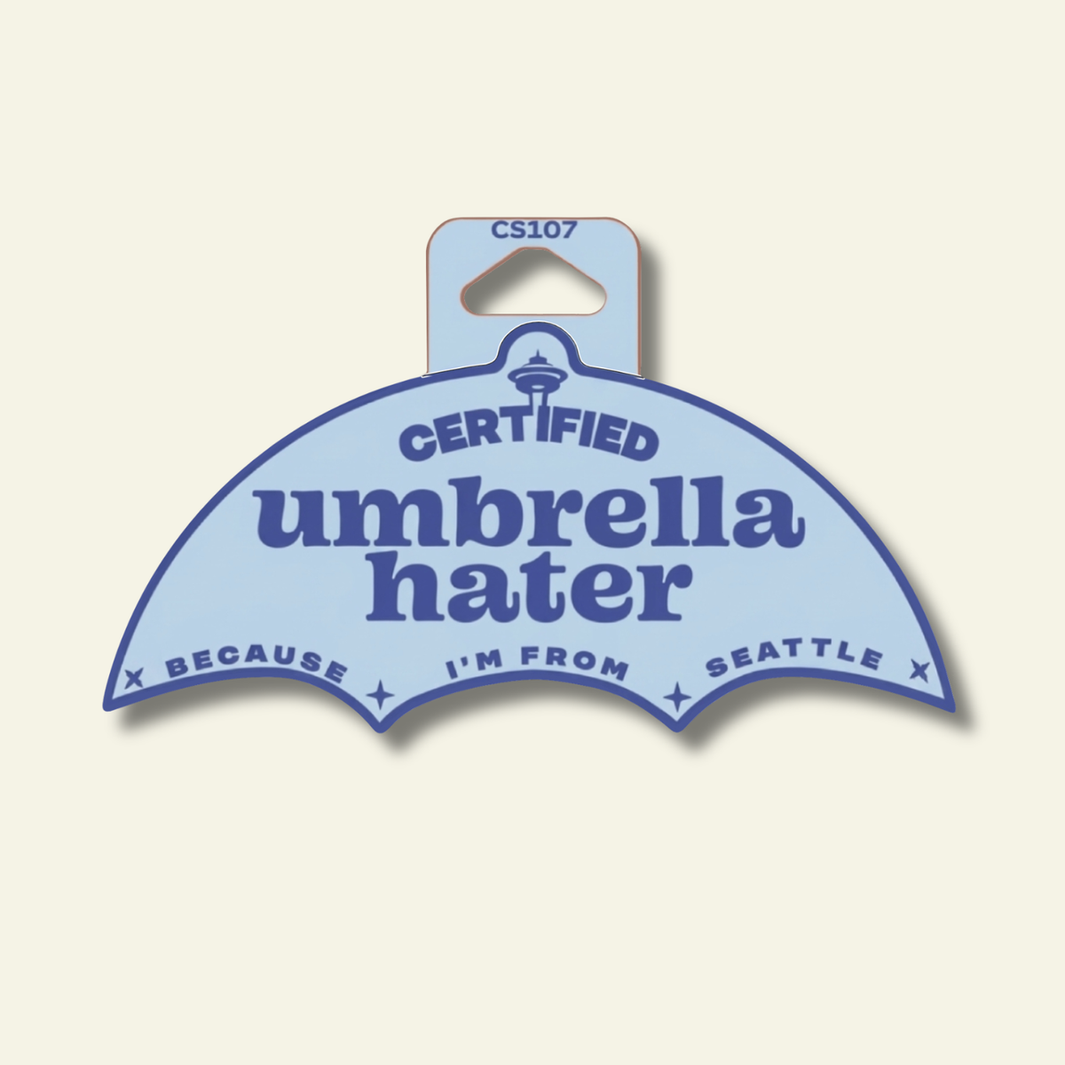 Certified Umbrella Hater Seattle Souvenir Sticker