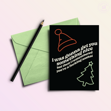 Load image into Gallery viewer, Nothing Nice for Asshats | Funny Holiday &amp; Christmas Greeting Card
