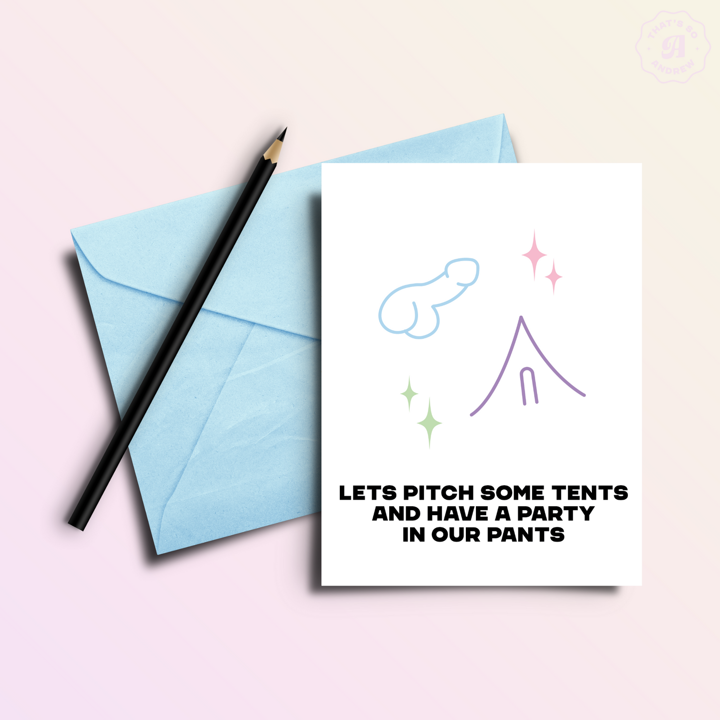 Pitch Tents | Funny and Dirty Gay Adult Birthday Greeting Card