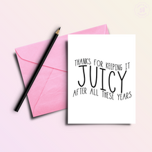 Load image into Gallery viewer, Keeping It Juicy | Funny and Dirty Adult Birthday Greeting Card
