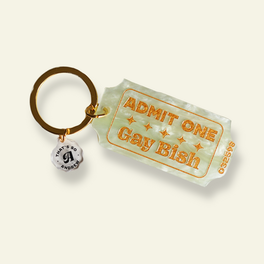 Admit One Gay Bitch - Funny Motel Keychain