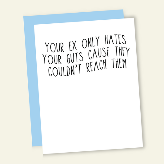 Ex Can't Reach Guts | Funny Divorce Breakup Greeting Card