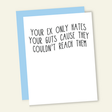 Load image into Gallery viewer, Ex Can&#39;t Reach Guts | Funny Divorce Breakup Greeting Card
