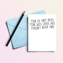Load image into Gallery viewer, Ex Can&#39;t Reach Guts | Funny Divorce Breakup Greeting Card
