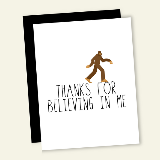 Thanks for Believing in Me (Yeti) | Funny Thank You Card