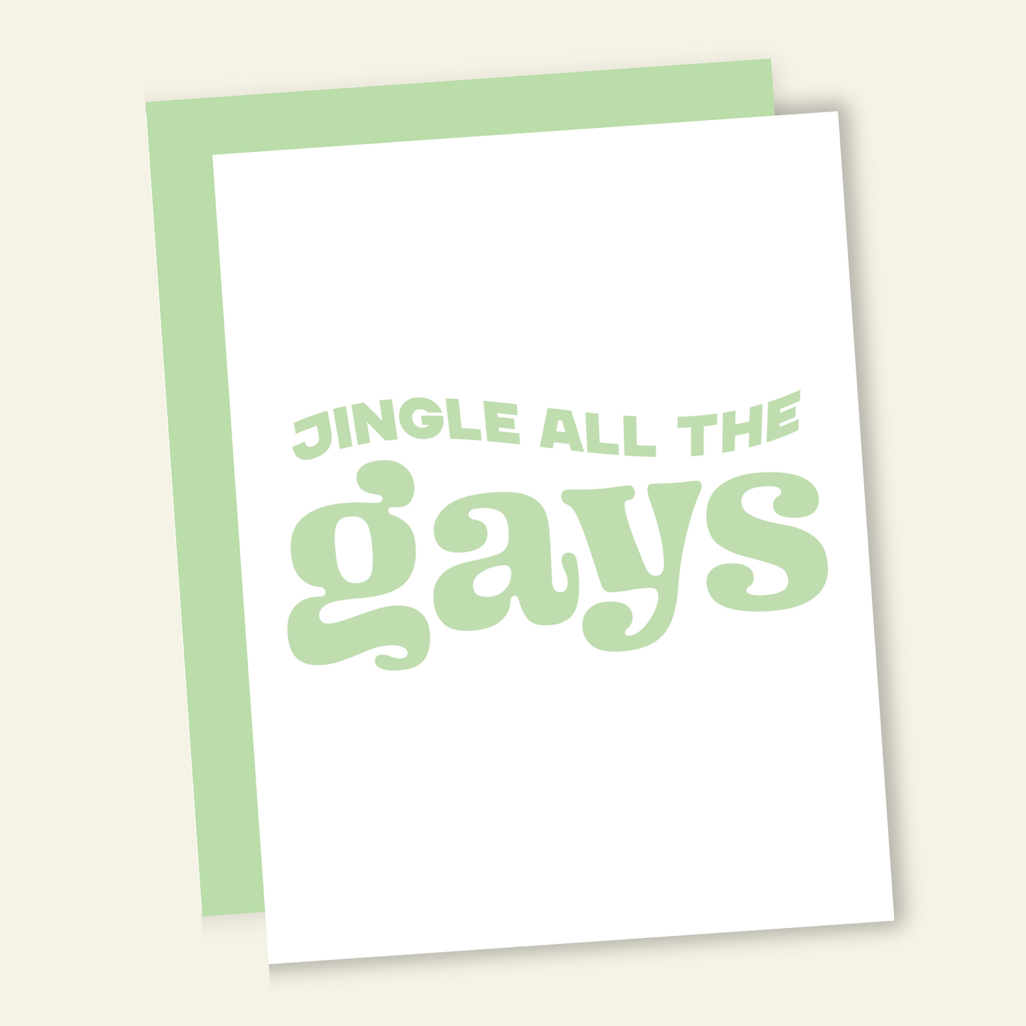 Jingle All The Gays | Funny Holiday & Christmas Greeting Card