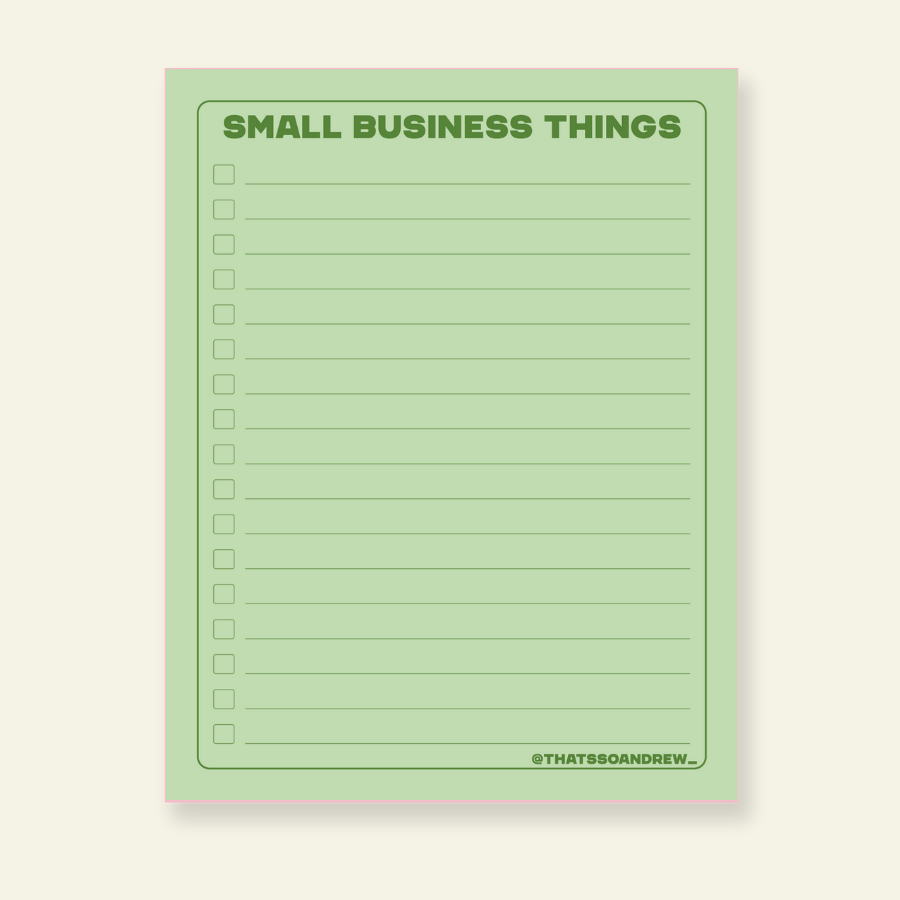Small Business Things  - Snarky & Colorful Notepad