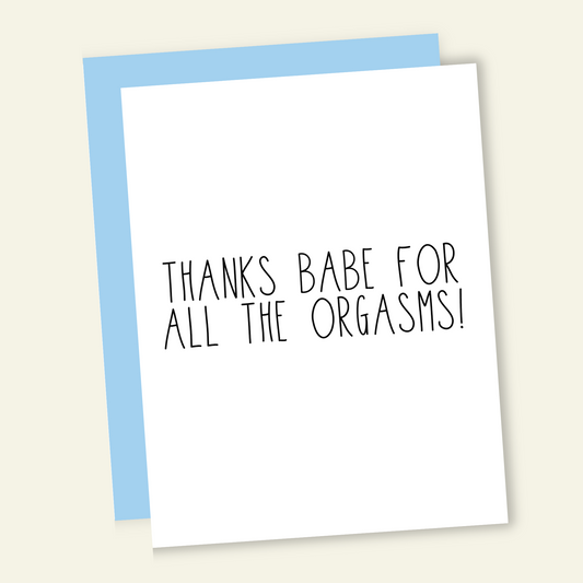 Thanks Babe for All The Orgasms | Funny Thank You Card