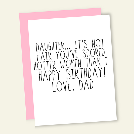 To My Gay Daughter from Dad - Gay Birthday Card